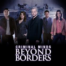 Criminal minds: Beyond borders